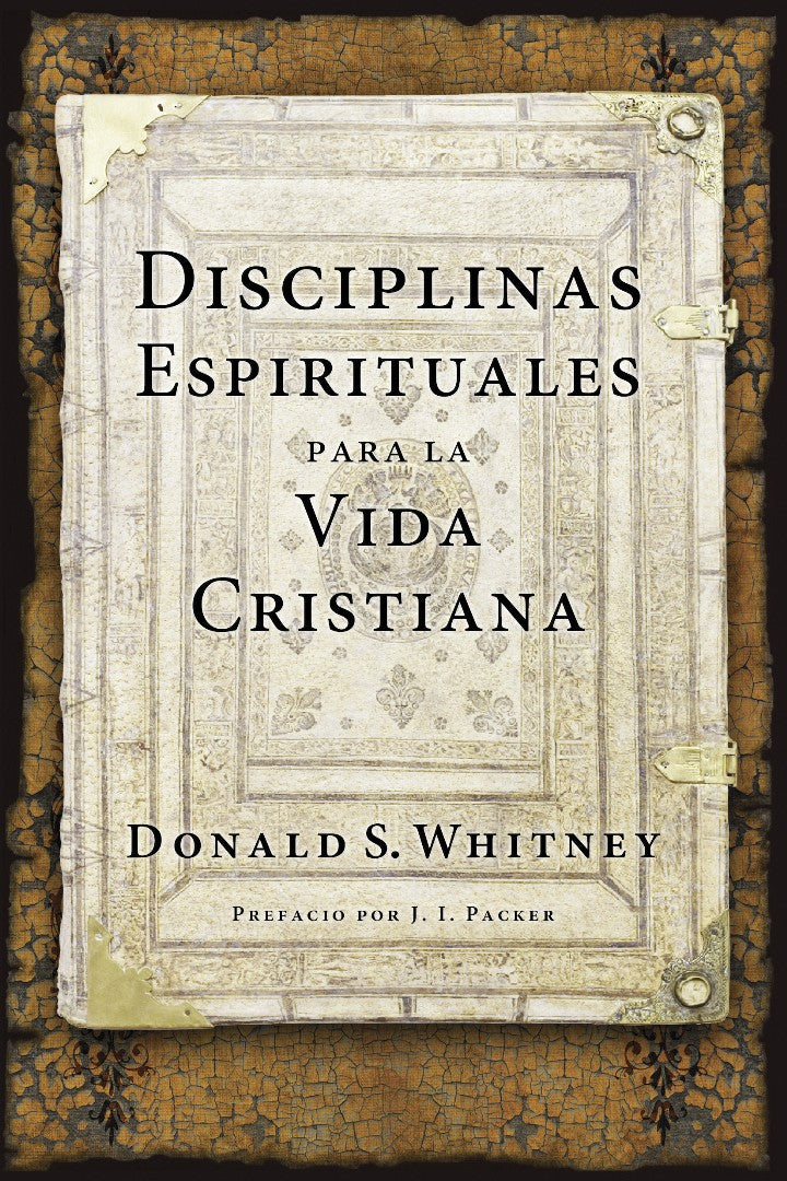 Disciplinas Espirituales Para La Vida Cristiana - Re-vived