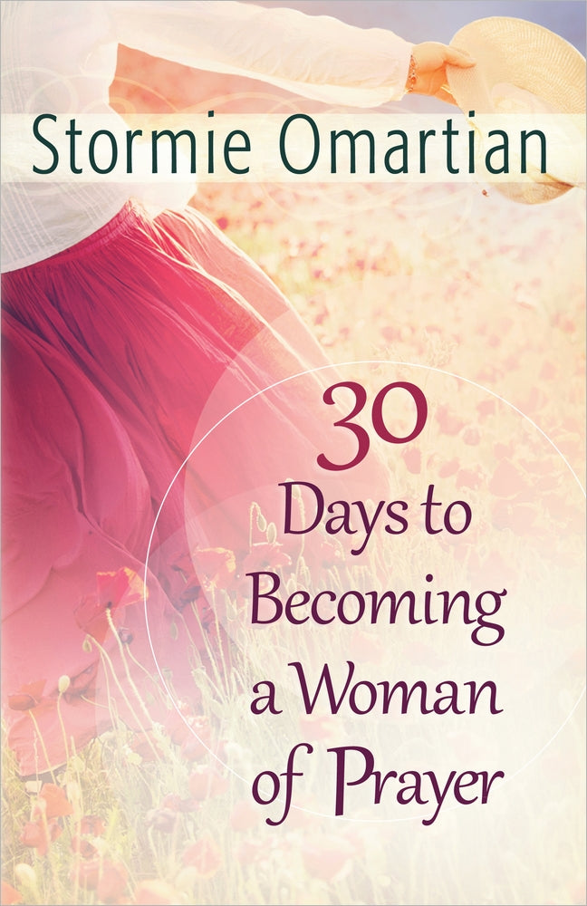 30 Days To Becoming A Woman Of Prayer - Re-vived