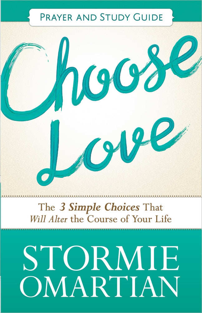 Choose Love Prayer And Study Guide - Re-vived