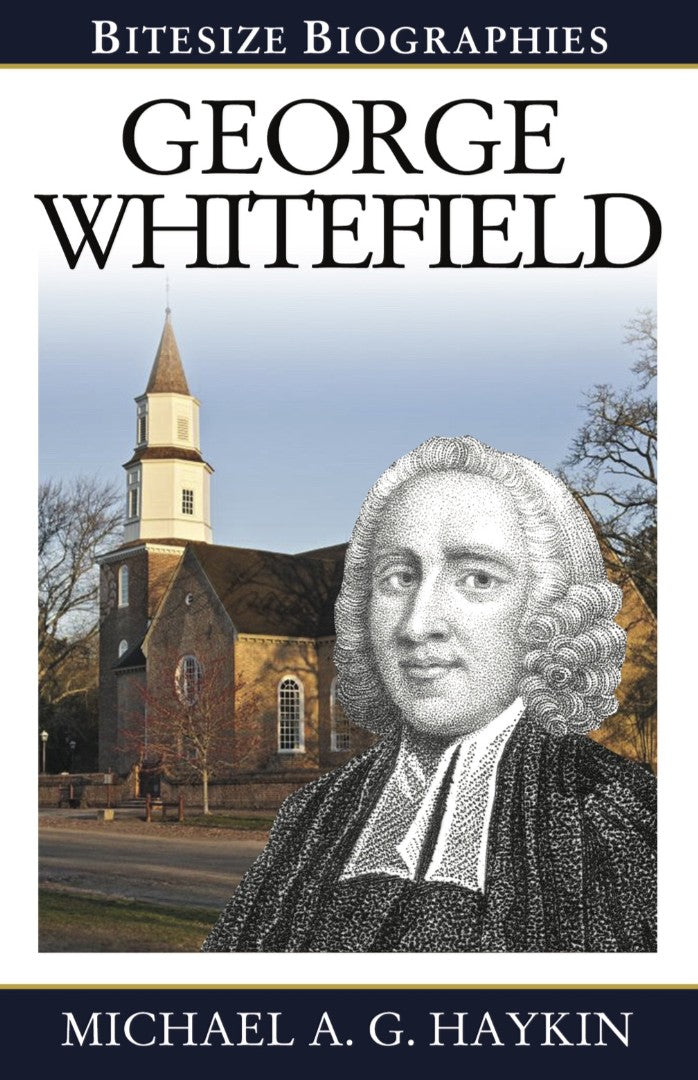 George Whitefield - Re-vived