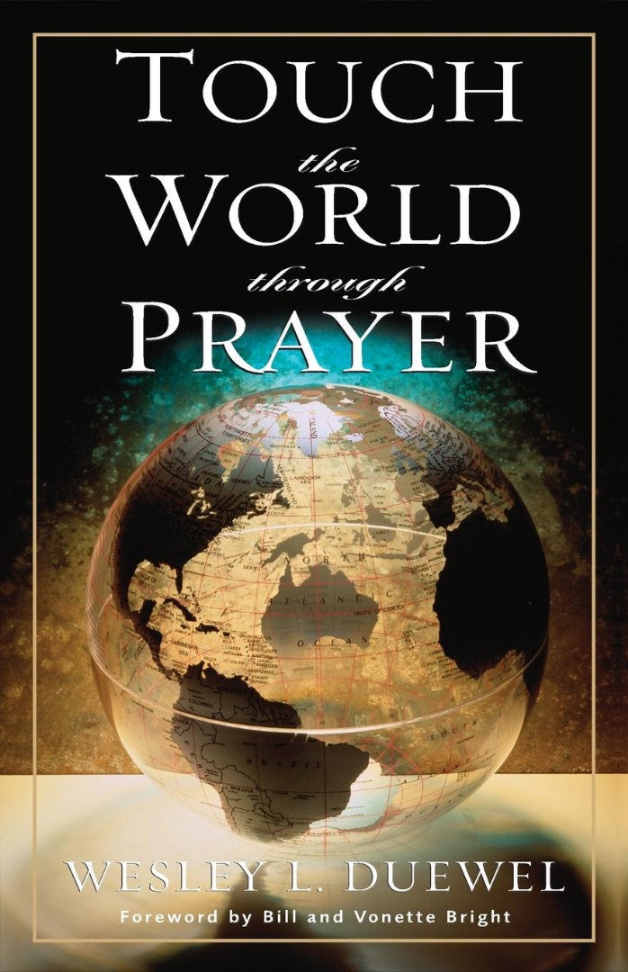 Touch The World Through Prayer - Re-vived