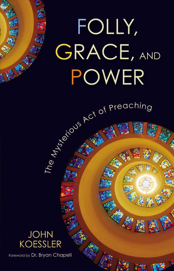 Folly, Grace, And Power – Re-vived