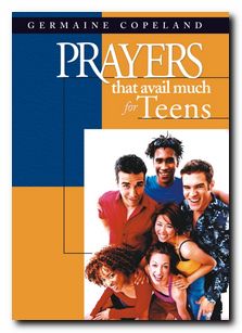 Prayers That Avail Much For Teens - Re-vived
