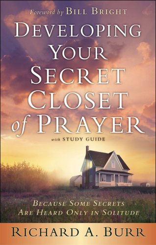 Developing Your Secret Closet Of Prayer With Study Guide - Re-vived