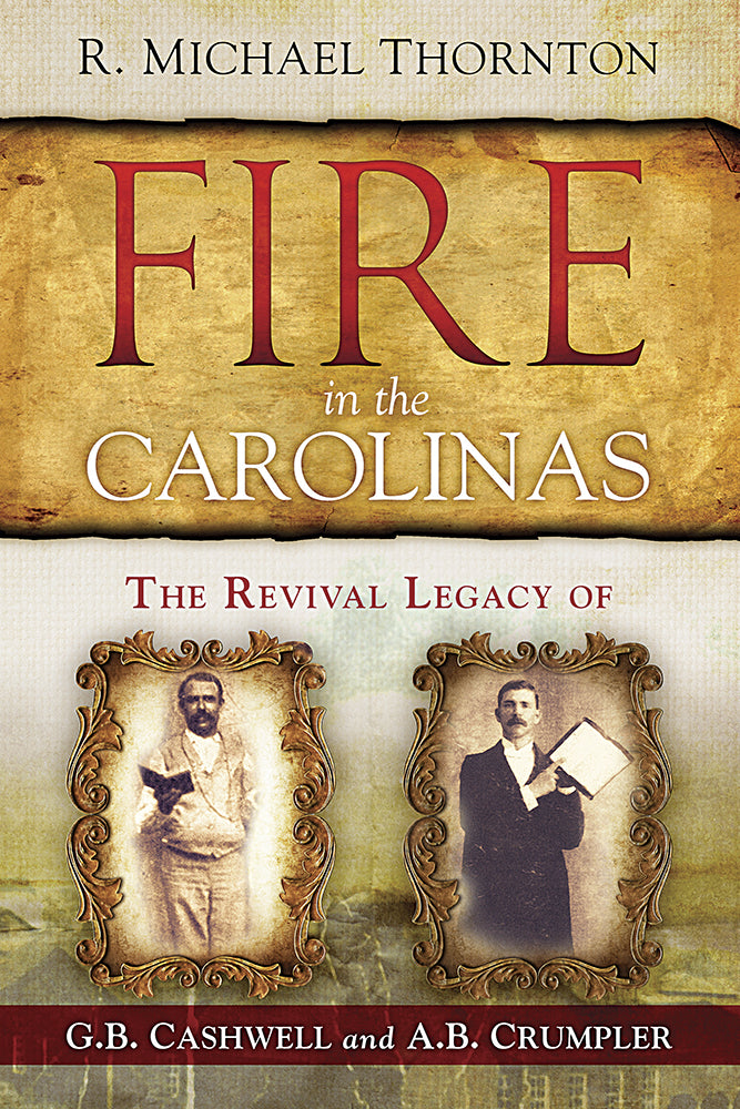 Fire In The Carolinas - Re-vived
