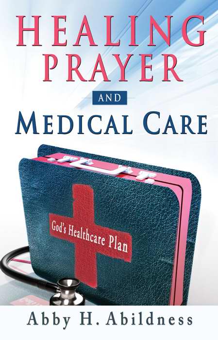 Healing Prayer And Medical Care - Re-vived