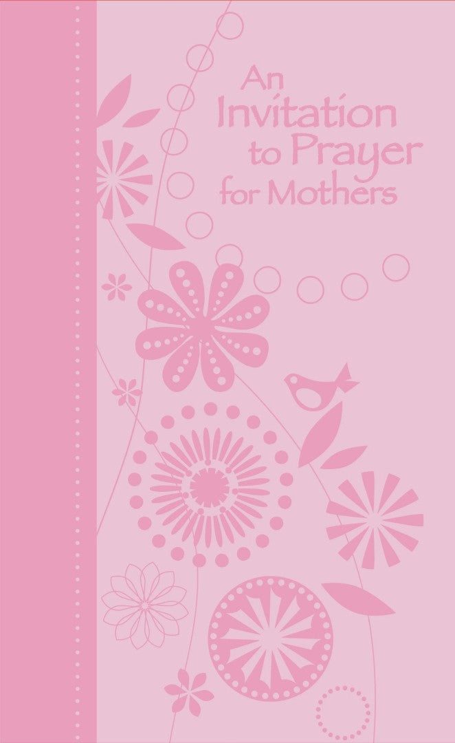 An Invitation To Prayer For Mothers - Re-vived