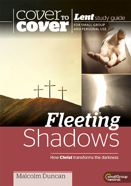 Cover to Cover Lent: Fleeting Shadows - Re-vived