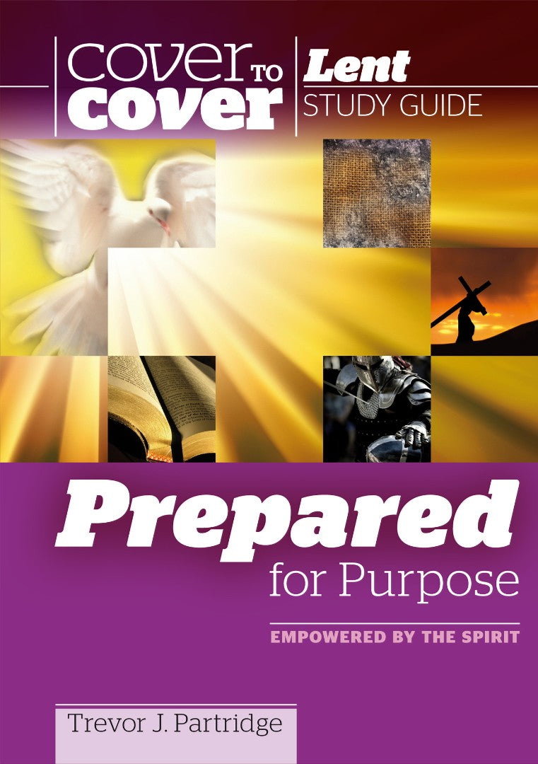 Cover to Cover Lent: Prepared For Purpose