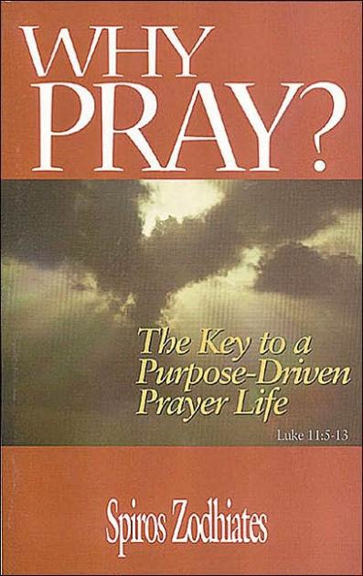 Why Pray? - Re-vived