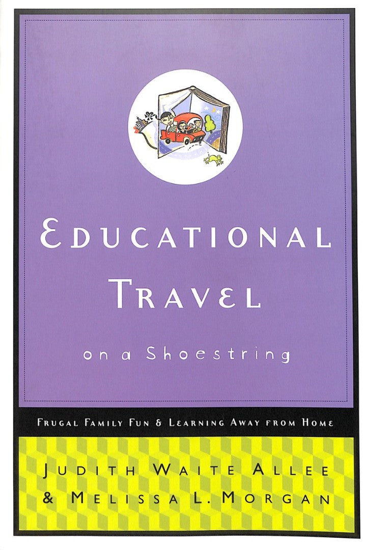 Educational Travel On A Shoestring - Re-vived