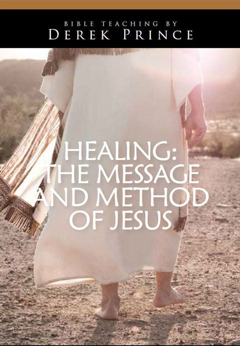 Healing: The Message And Method Of Jesus CD