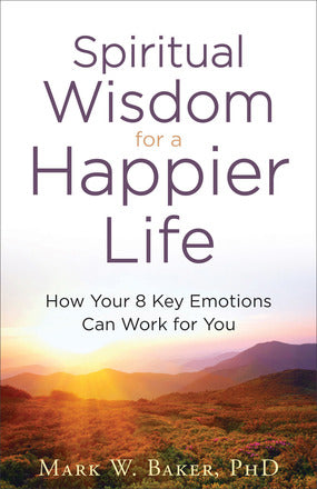 Spiritual Wisdom For A Happier Life - Re-vived