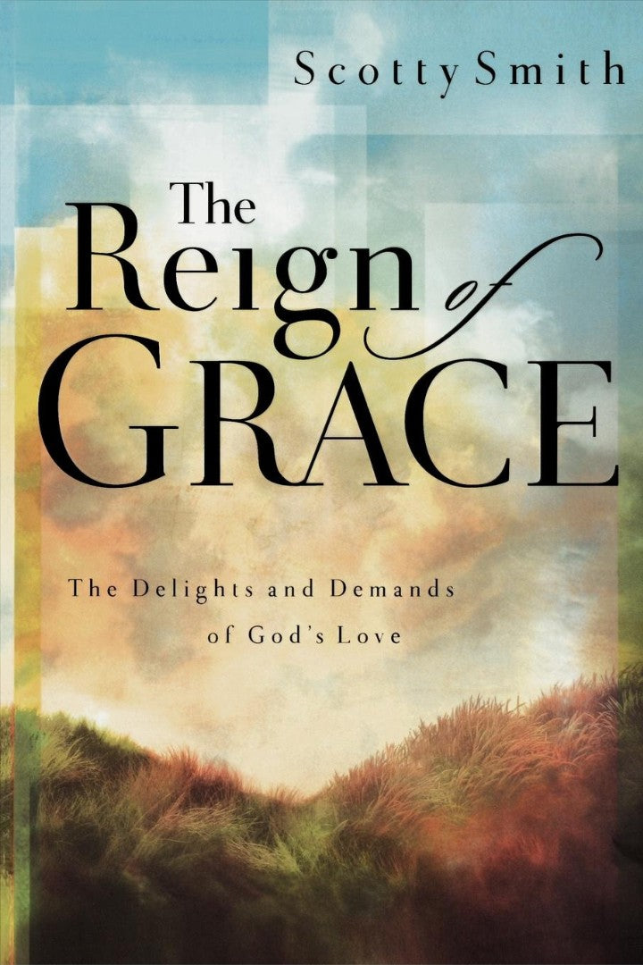 The Reign of Grace - Re-vived