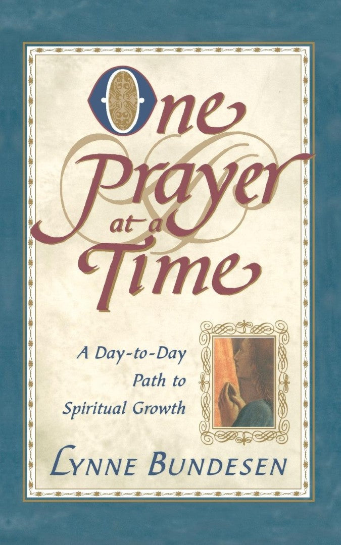 One Prayer at a Time - Re-vived