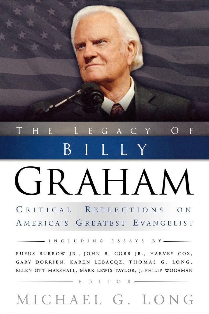 The Legacy of Billy Graham – Re-vived