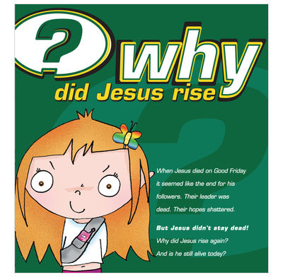 Why Did Jesus Rise? (pack of 25) - Re-vived