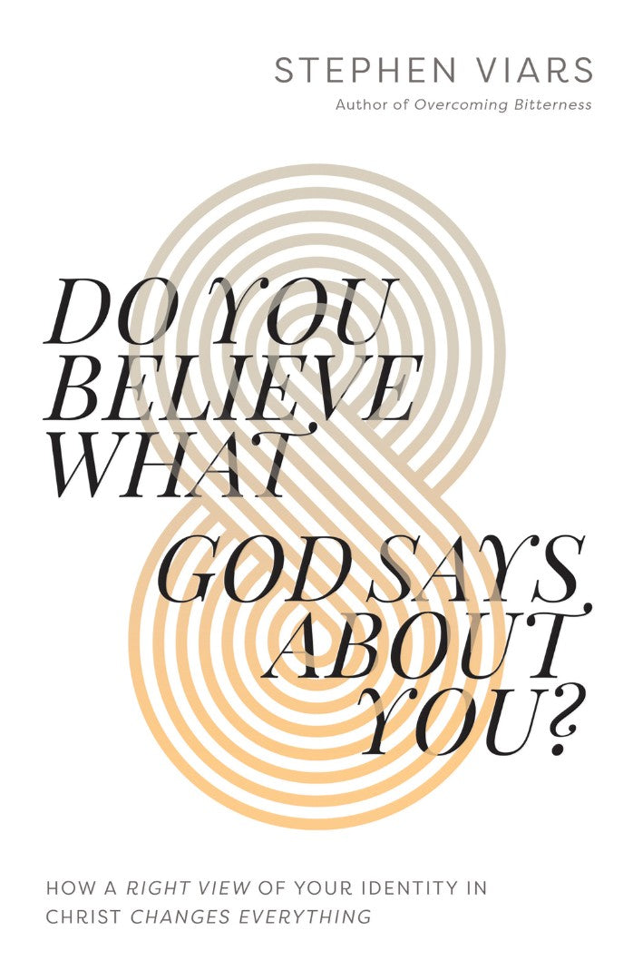 Do You Believe What God Says About You? - Re-vived