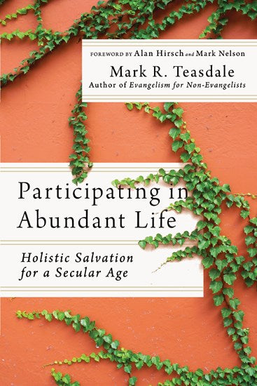 Participating in the Abundant Life - Re-vived