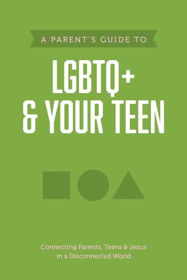 A Parent’s Guide to LGBTQ+ and Your Teen