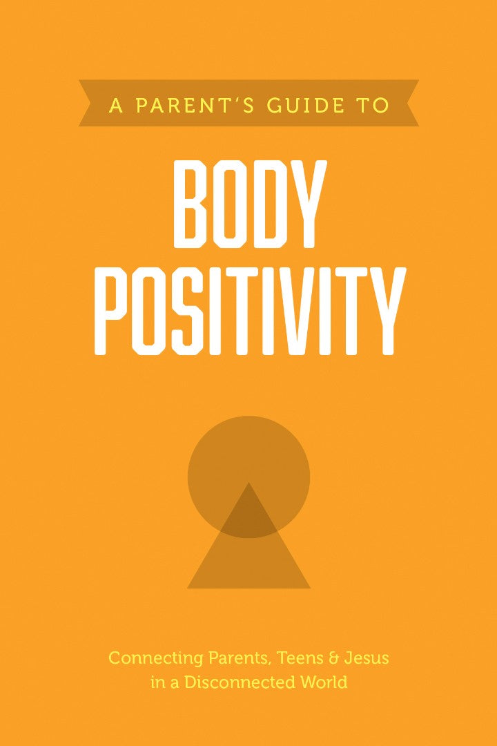A Parent’s Guide to Body Positivity - Re-vived