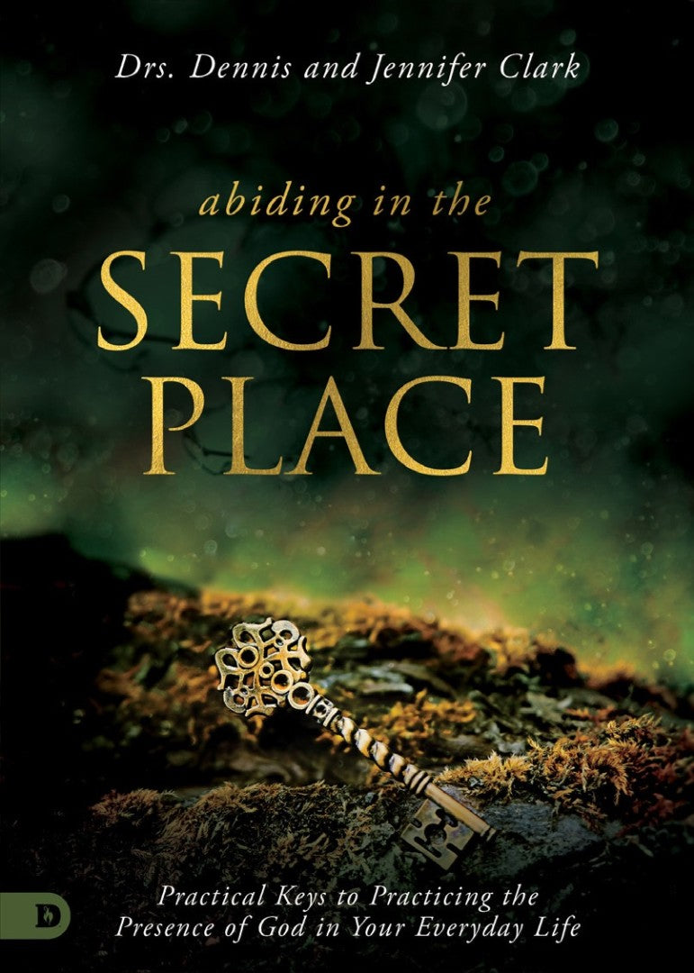 Abiding in the Secret Place - Re-vived