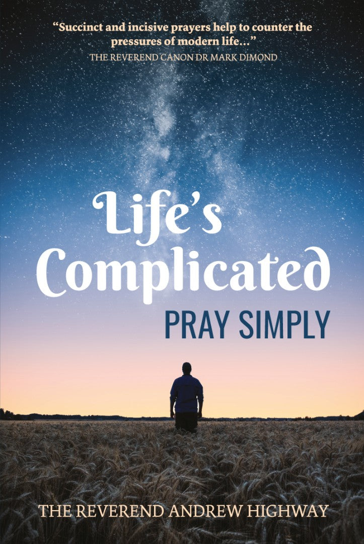 Life's Complicated - Pray Simply - Re-vived