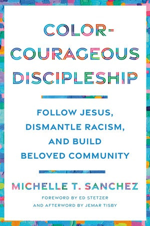 Color-Courageous Discipleship - Re-vived