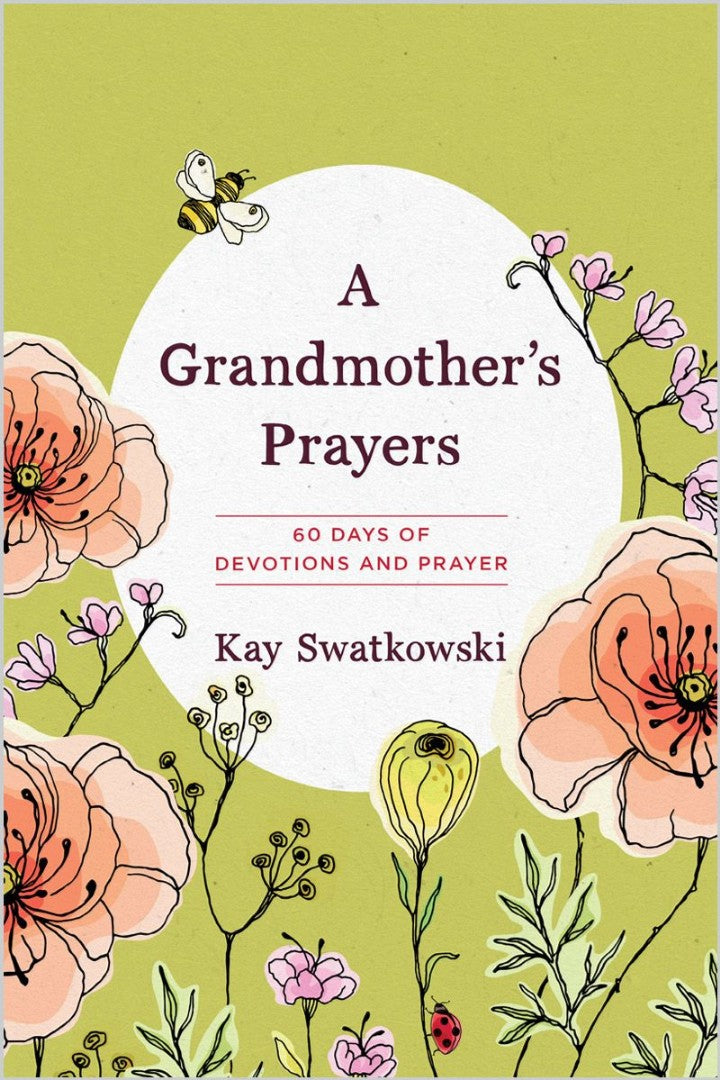 A Grandmother's Prayers - Re-vived