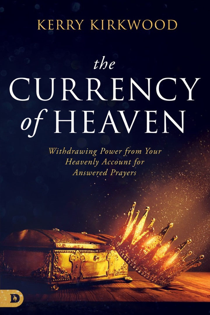 Accessing the Blessing of Heaven's Currency - Re-vived