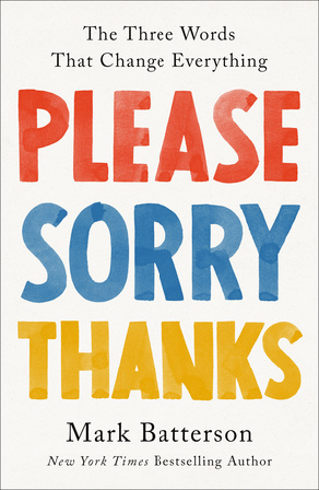 Please, Sorry, Thanks - Re-vived
