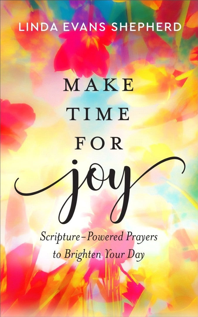 Make Time for Joy - Re-vived