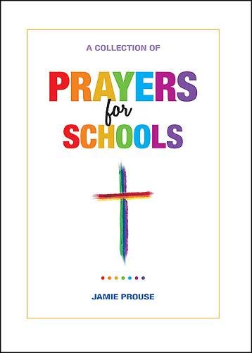 Prayers for Schools - Re-vived