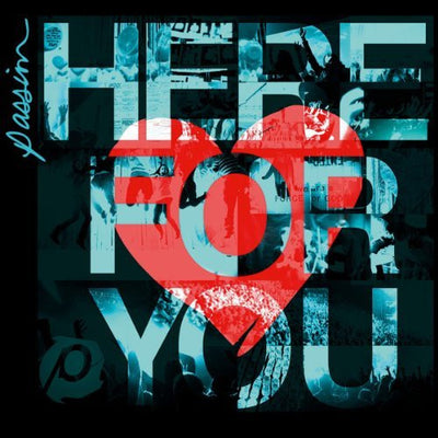 Passion: Here For You CD - Various Artists - Re-vived.com
