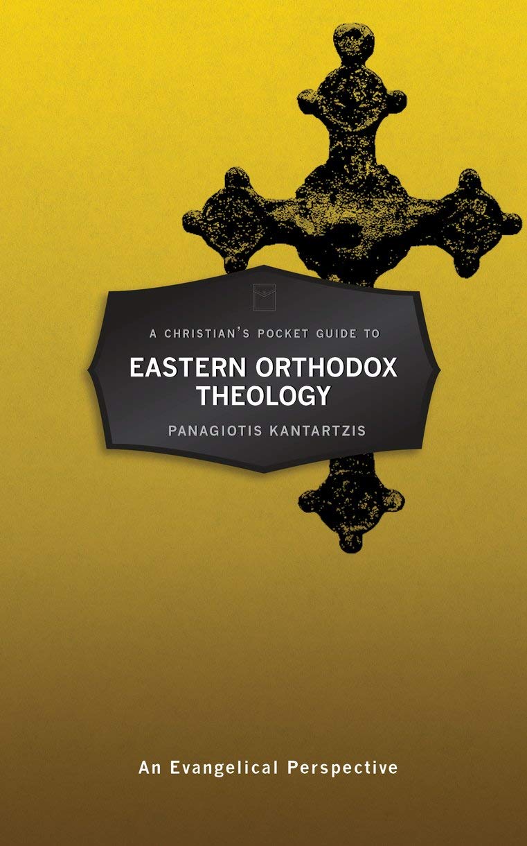 A Christian’s Pocket Guide to Eastern Orthodoxy