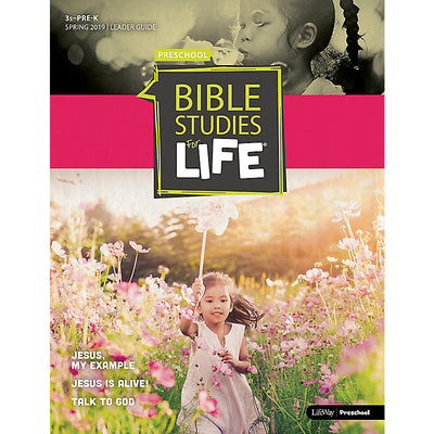 Bible Studies For Life: 3s-Pre-K Leader Guide, Spring 2019 - Re-vived