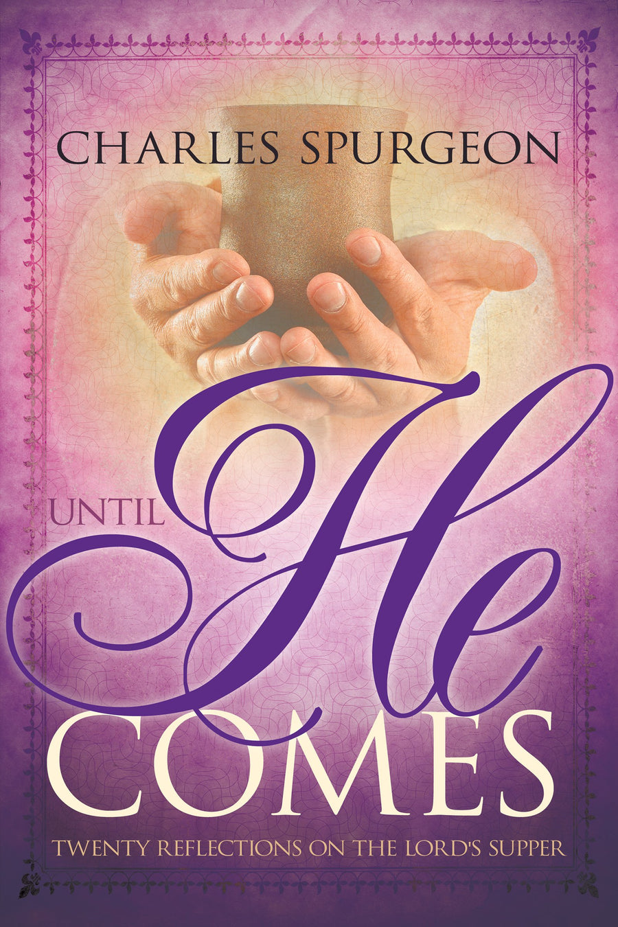 Until He Comes - Re-vived