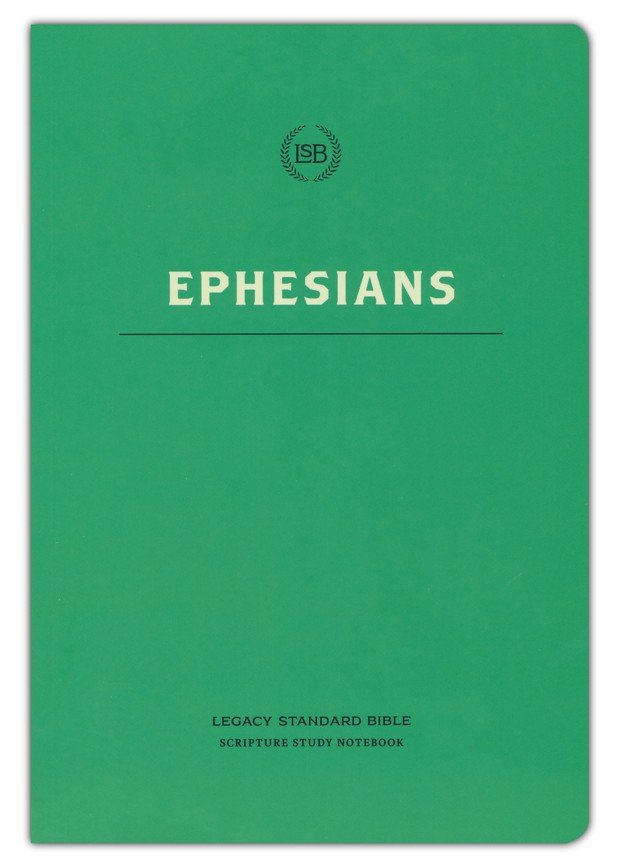 LSB Scripture Study Notebook: Ephesians