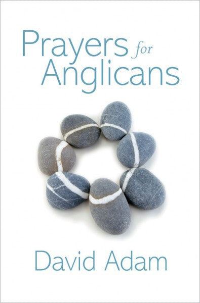 Prayers for Anglicans - Re-vived