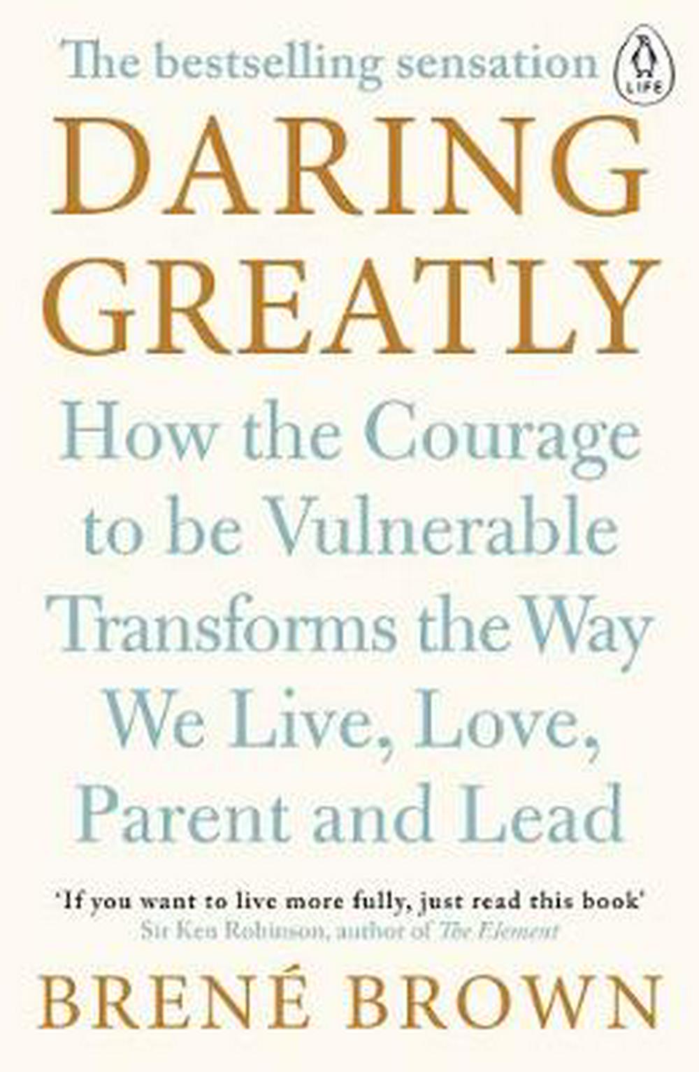 Daring Greatly - Re-vived