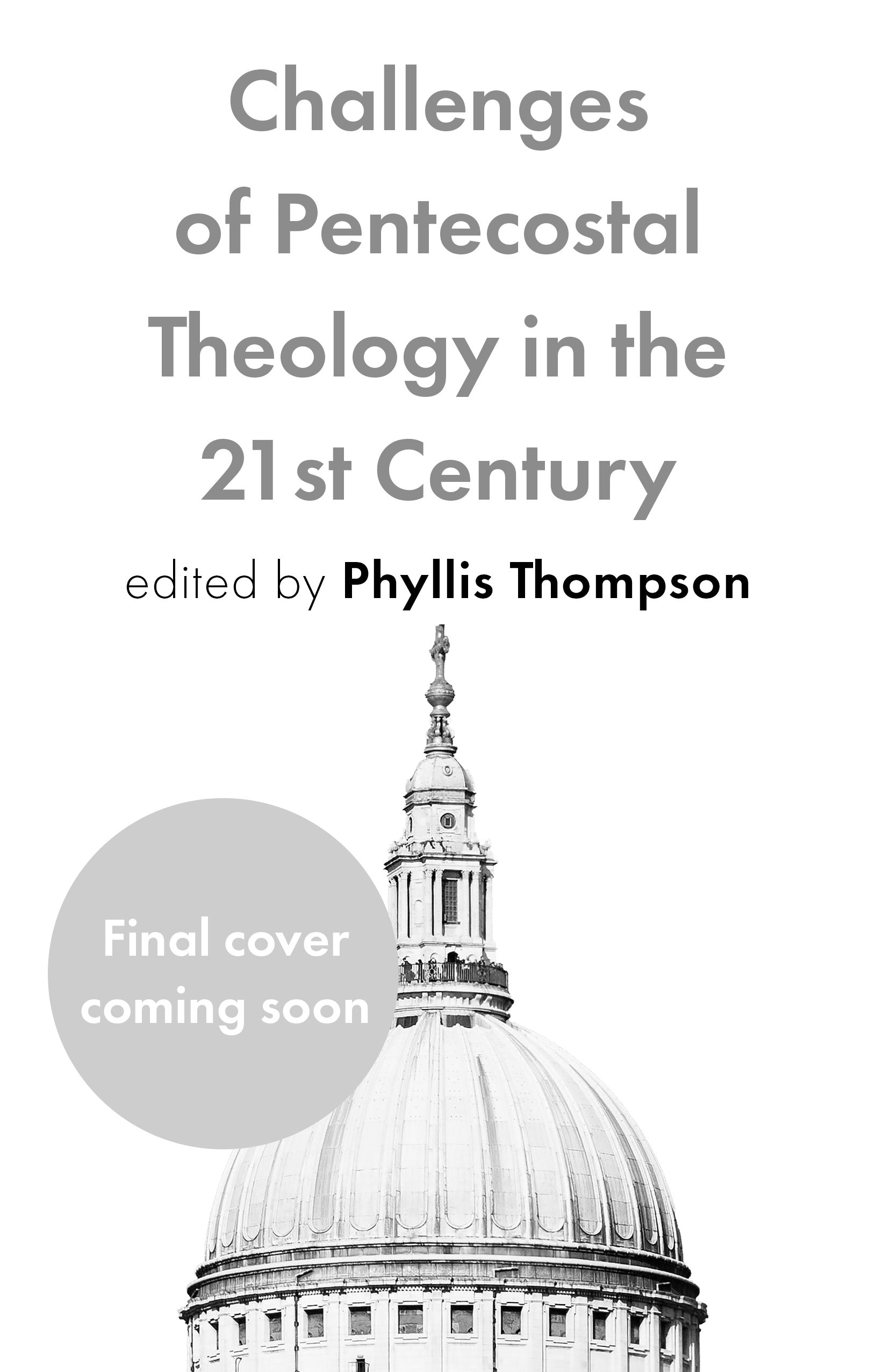 Challenges of Pentecostal Theology in the 21st Century – Re-vived