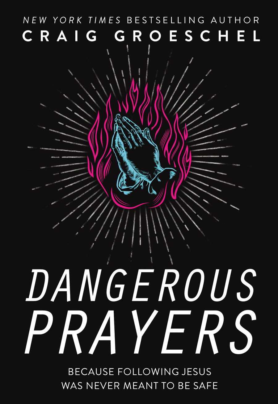 Dangerous Prayers - Re-vived