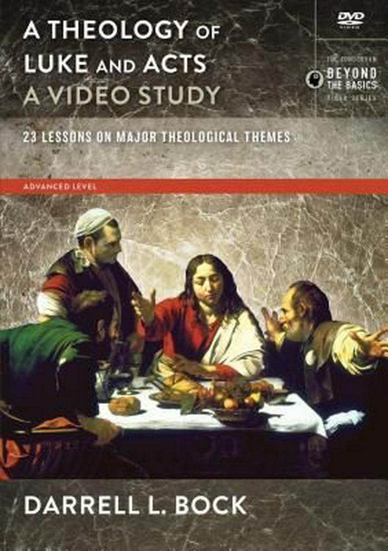 A Theology Of Luke And Acts Video Study