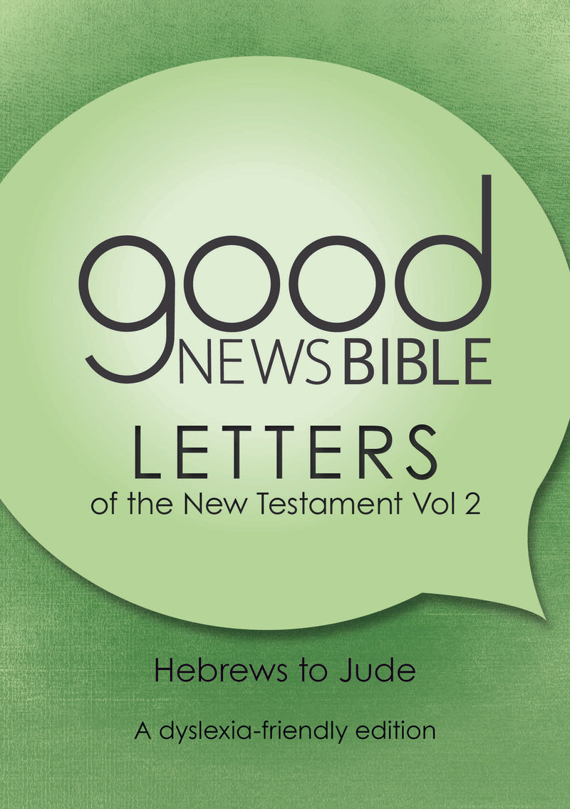 GNB The New Testament Letters, Volume 2 (Dyslexia Friendly)