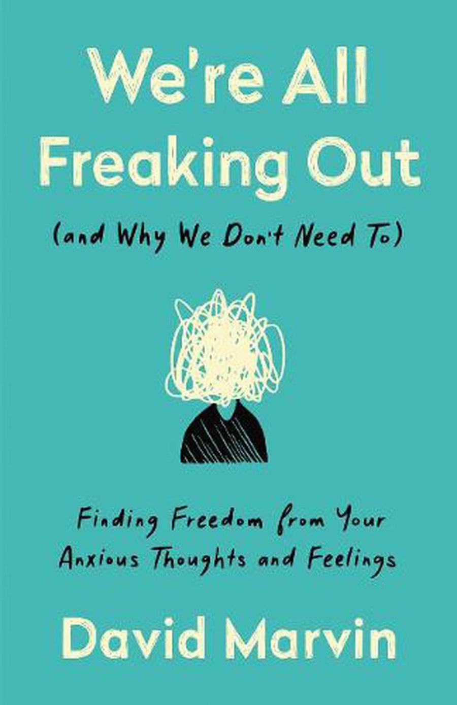 We're All Freaking Out (And Why We Don't Need To) - Re-vived
