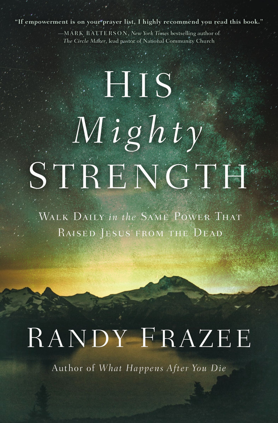 His Mighty Strength - Re-vived