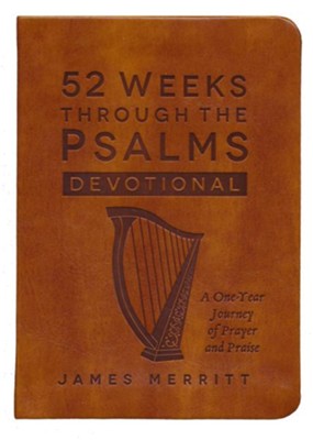 52 Weeks Through the Psalms Devotional