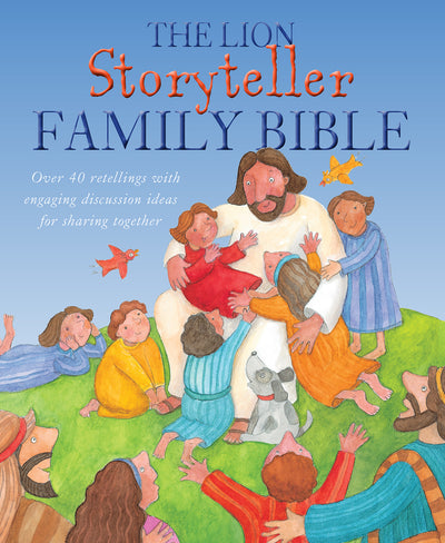 The Lion Storyteller Family Bible - Re-vived