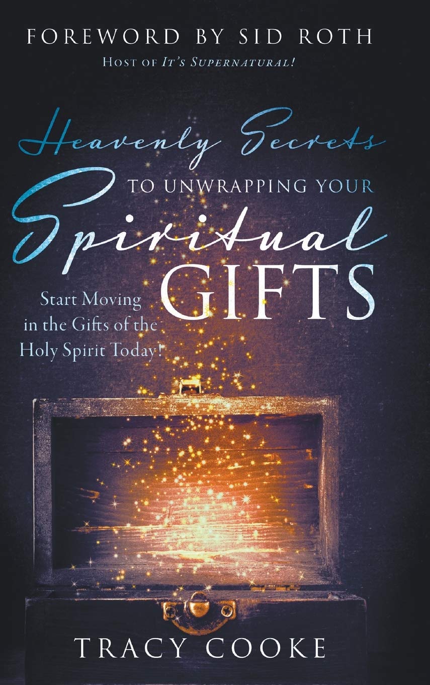 Heavenly Secrets to Unwrapping Your Spiritual Gifts - Re-vived