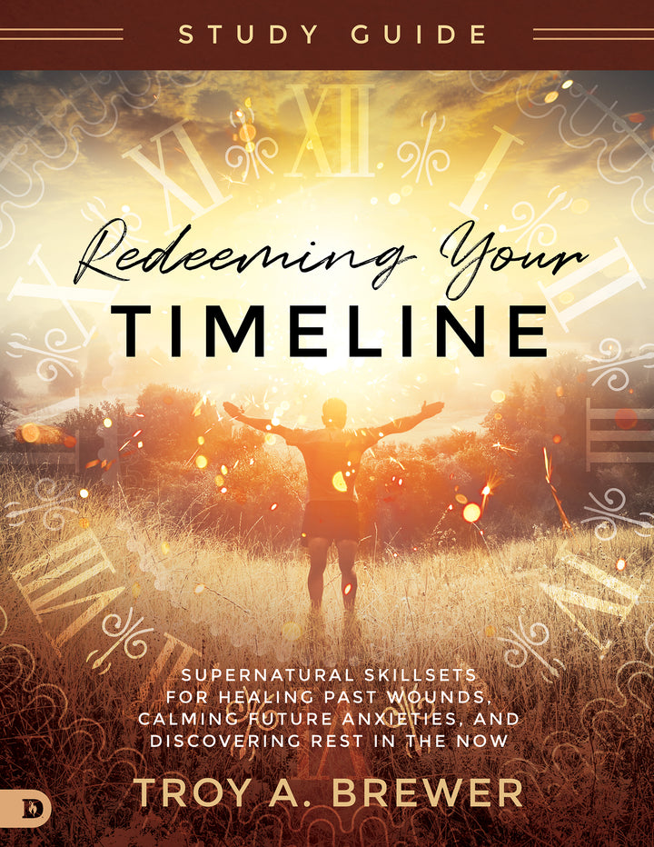 Redeeming Your Timeline Study Guide - Re-vived